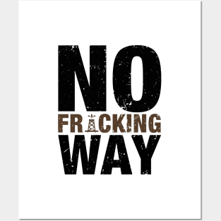 'No Fracking Way' Food and Water Relief Shirt Posters and Art